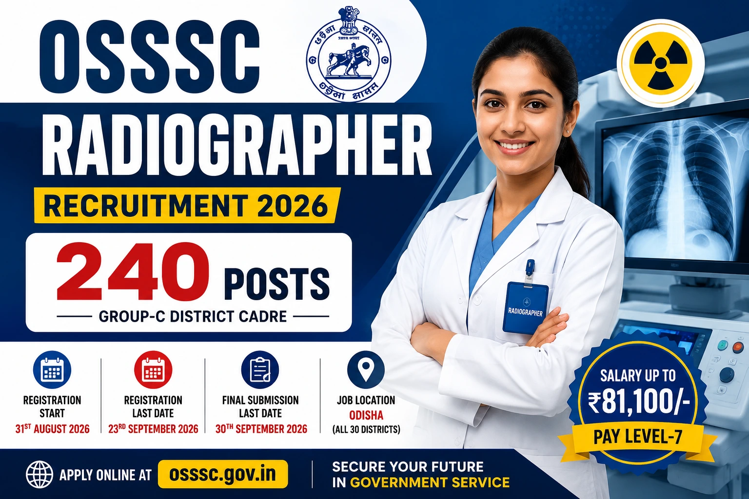 OSSSC Radiographer Recruitment 2026 Notification Out for 240 Posts: Check Salary up to Rs 81,100, Eligibility, and Apply Online at osssc.gov.in